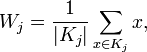 W_j=\frac{1}{|K_j|}\sum_{x \in K_j} x,