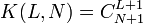 ~K(L,N) = C^{L+1}_{N+1}