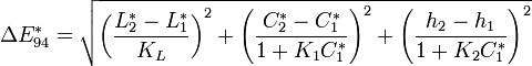 \Delta E_{94}^* = \sqrt{ \left(\frac{L^*_2-L^*_1}{K_L}\right)^2 + \left(\frac{C^*_2-C^*_1}{1+K_1 C^*_1}\right)^2 + \left(\frac{h_2-h_1}{1+K_2 C^*_1}\right)^2 }