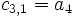  \ c_{3,1} = a_4 