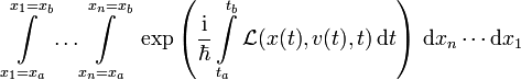     
       \int\limits_{x_1=x_a}^{x_1=x_b} \ldots \int\limits_{x_n=x_a}^{x_n=x_b} \ \exp \left(\frac{{\rm i}}{\hbar}\int\limits_{t_a}^{t_b} \mathcal L(x(t),v(t), t)\,\mathrm{d}t\right) \, \mathrm{d}x_n \cdots \mathrm{d}x_{1} 
