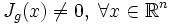 J_g(x) \not=0,\; \forall x\in \mathbb{R}^n