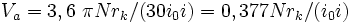 V_a = 3,6 ~\pi N r_k / (30 i_0 i) = 0,377 N r_k / (i_0 i)