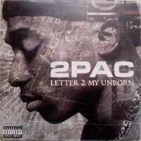 Обложка сингла «Letter 2 My Unborn» (Тупака Шакура, 2001)