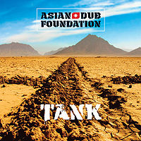 Обложка альбома «Tank» (Asian Dub Foundation, 2005)