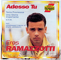 Обложка сингла «Adesso tu» (Эроса Рамаццотти, 1986)