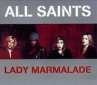 Обложка сингла «Lady Marmalade» (All Saints, 1998)