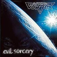 Обложка альбома ««Evil Sorcery»» (Arida Vortex, 2003)