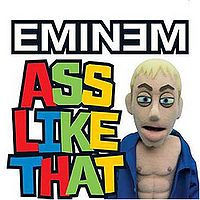 Обложка сингла «Ass Like That» (Eminem'а, (2005))