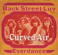 Обложка сингла «Back Street Luv» (Curved Air, 1971)