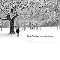 Обложка альбома «Argue with a Tree...» (Blue October, 2004)