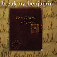 Обложка сингла «The Diary of Jane» (Breaking Benjamin, 2006)