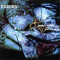 Обложка сингла «Broken Homes» (Tricky, 1998)