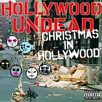 Обложка сингла «Christmas in Hollywood» (Hollywood Undead, 2008)