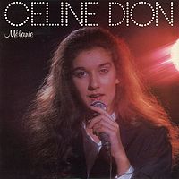 Обложка альбома «Mélanie» (Селин Дион, 1984)