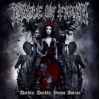 Обложка альбома «Darkly, Darkly, Venus Aversa» (Cradle of Filth, 2010)
