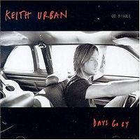 Обложка сингла «Days Go By» (Кита Урбана, 2004)