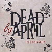 Dead by april-losing you