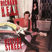 Обложка альбома «Destiny Street» (Richard Hell & The Voidoids, 1982)