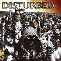 Обложка сингла «Ten Thousand Fists» (Disturbed, 2006)