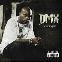 Обложка альбома «Mixtape» (DMX, 2010)