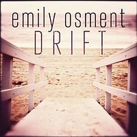Обложка сингла «Drift» (Эмили Осмент, 2011)
