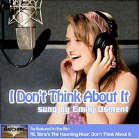 Обложка сингла «I Don't Think About It» (Эмили Осмент, 2007)