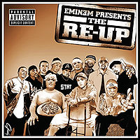 Обложка альбома «Eminem Presents the Re-Up» (Shady Records, 2006)