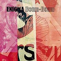 Обложка сингла «Boum-Boum» (Enigma, (2004))