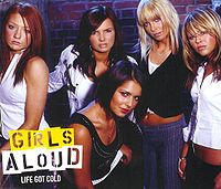Обложка сингла «Life Got Cold» (Girls Aloud, 2003)