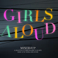 Обложка альбома «Mixed Up» (Girls Aloud, 2007)