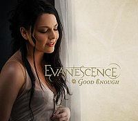 Обложка сингла «Good Enough» (Evanescence, 2007)
