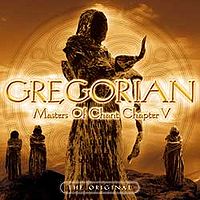 Обложка альбома «Masters of Chant Chapter V» (Gregorian, 2006)