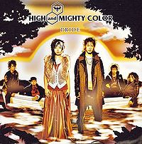 Обложка сингла «Pride» (HIGH and MIGHTY COLOR, (2005))