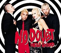 Обложка сингла «Hella Good» (No Doubt, 2002)