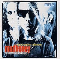 Обложка альбома «Here Comes Sickness: The Best of the BBC» (Mudhoney, 2000)
