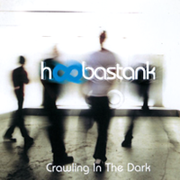 Обложка сингла «Crawling in the Dark» (Hoobastank, (2002))