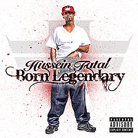 Обложка альбома «Born Legendary» (Hussein Fatal, 2009)