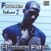 Обложка альбома «Fatalveli Volume 2» (Hussein Fatal, 2004)
