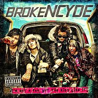 Обложка альбома «I’m Not a Fan, But the Kids Like It!» (Brokencyde, 2009)