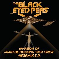Обложка альбома «Invasion of Imma Be Rocking That Body (Megamix)» (The Black Eyed Peas, 2010)