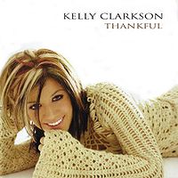Обложка альбома «Thankful» (Келли Кларксон, 2003)