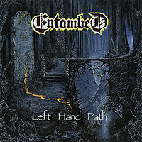 Обложка альбома «Left Hand Path» (Entombed, 1990)