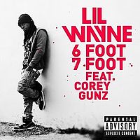 Обложка сингла «6 Foot 7 Foot» (Lil Wayne, 2011)