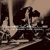 Обложка альбома «Live from the Road» (Chevelle, 2003)