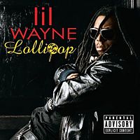 Обложка сингла «Lollipop» (Лила Уэйна, 2008)
