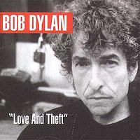 Обложка альбома «"Love and Theft"» (Боба Дилана, 2001)