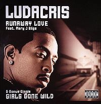 Обложка сингла «Runaway Love» (Лудакриса и Mary J. Blige, 2007)