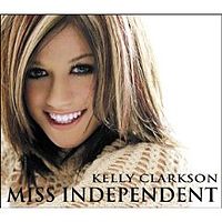 Обложка сингла «Miss Independent» (Келли Кларксон, 2003)