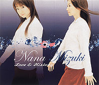 Обложка сингла «Love & History» (Наны Мидзуки, 2002)